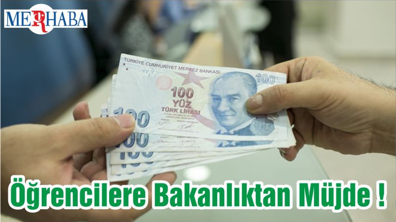 Öğrencilere Bakanlıktan Müjde !