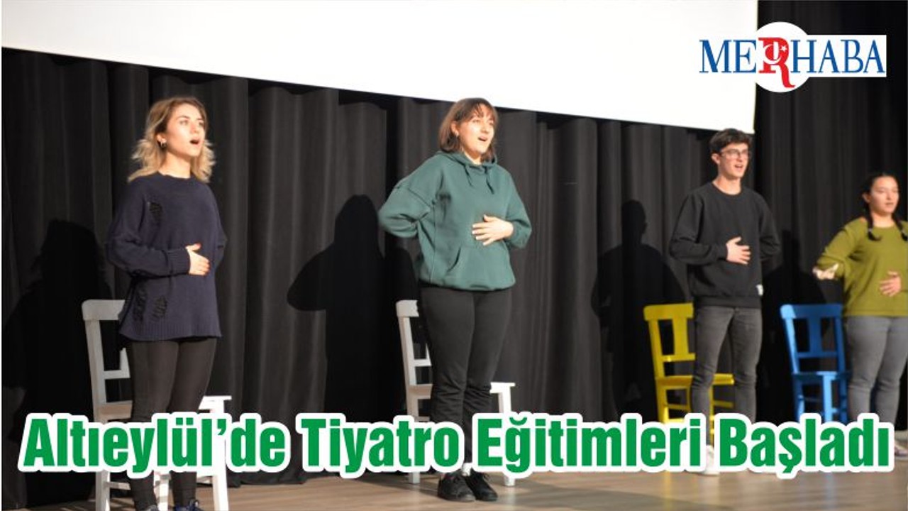 Altıeylül’de Tiyatro Eğitimleri Başladı