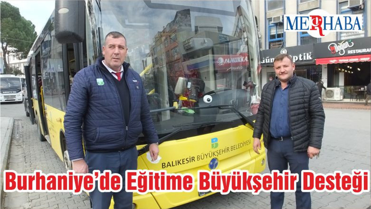 Burhaniye’de Eğitime Büyükşehir Desteği