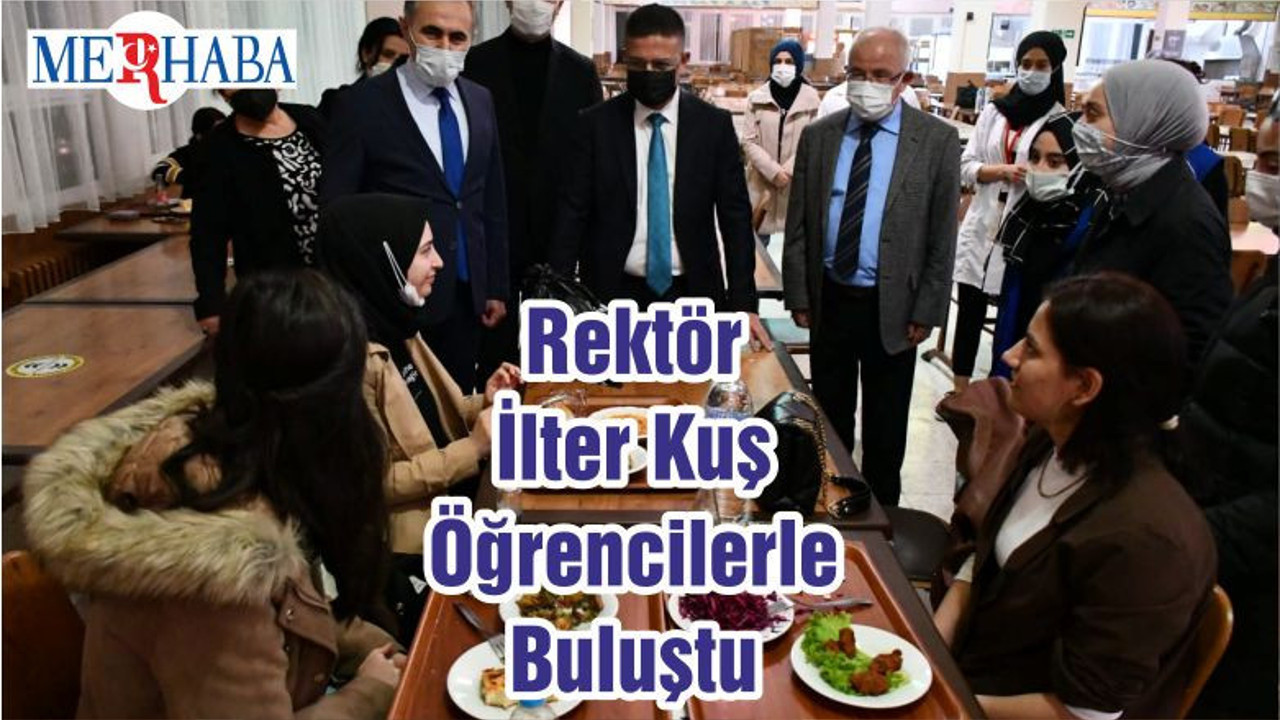 Rektör İlter Kuş Öğrencilerle Buluştu