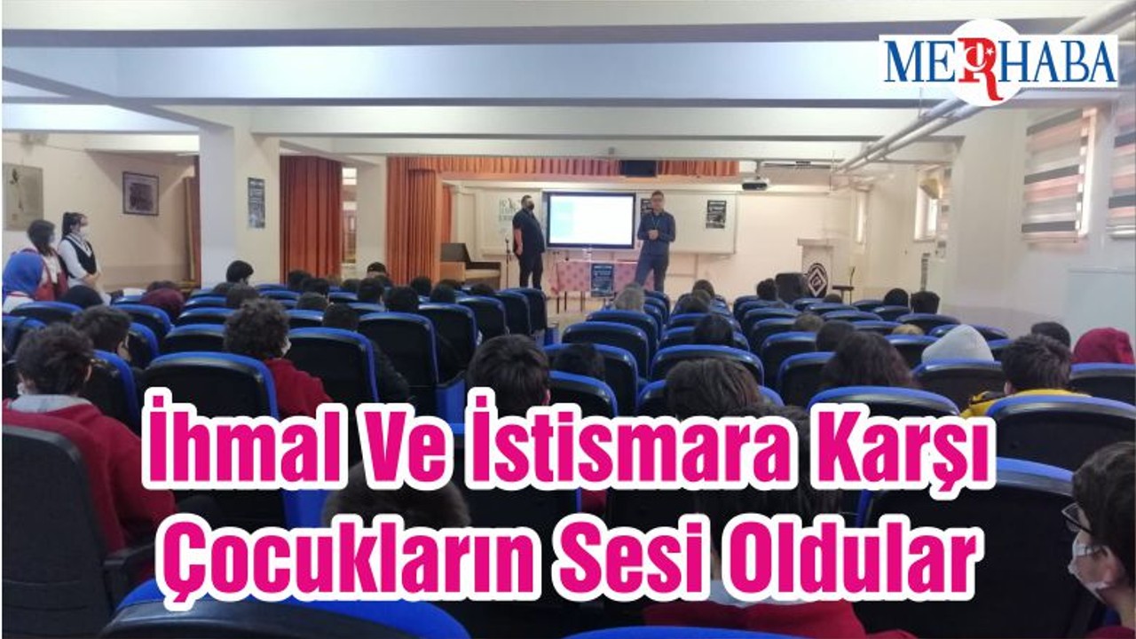 İhmal Ve İstismara Karşı Çocukların Sesi Oldular
