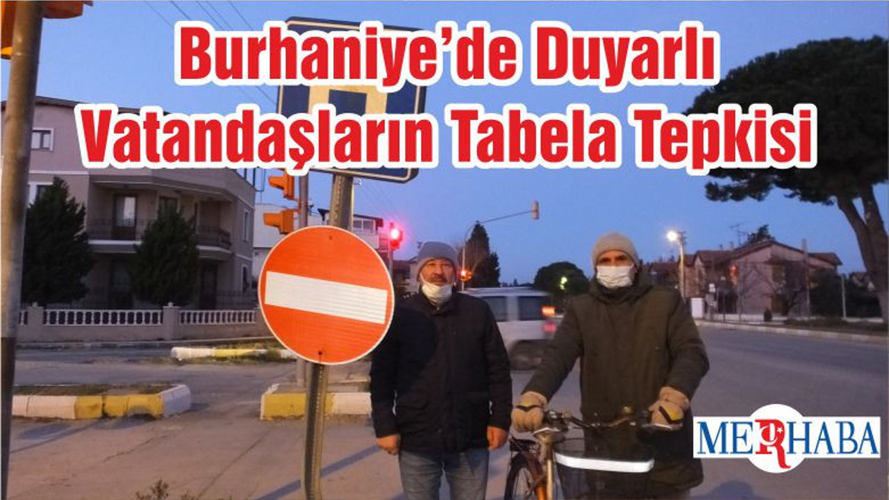 Burhaniye’de Duyarlı Vatandaşların Tabela Tepkisi