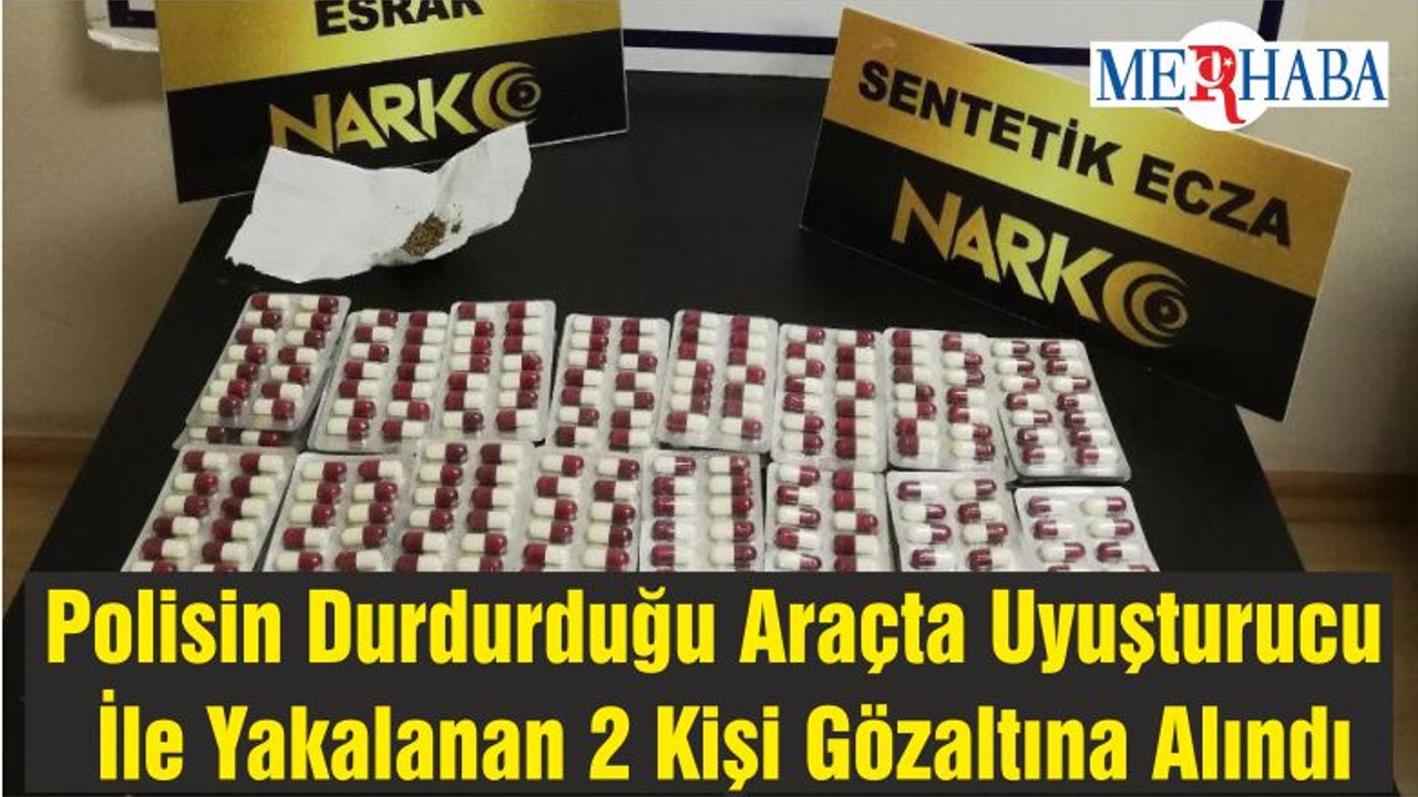Polisin Durdurduğu Araçta Uyuşturucu İle Yakalanan 2 Kişi Gözaltına Alındı