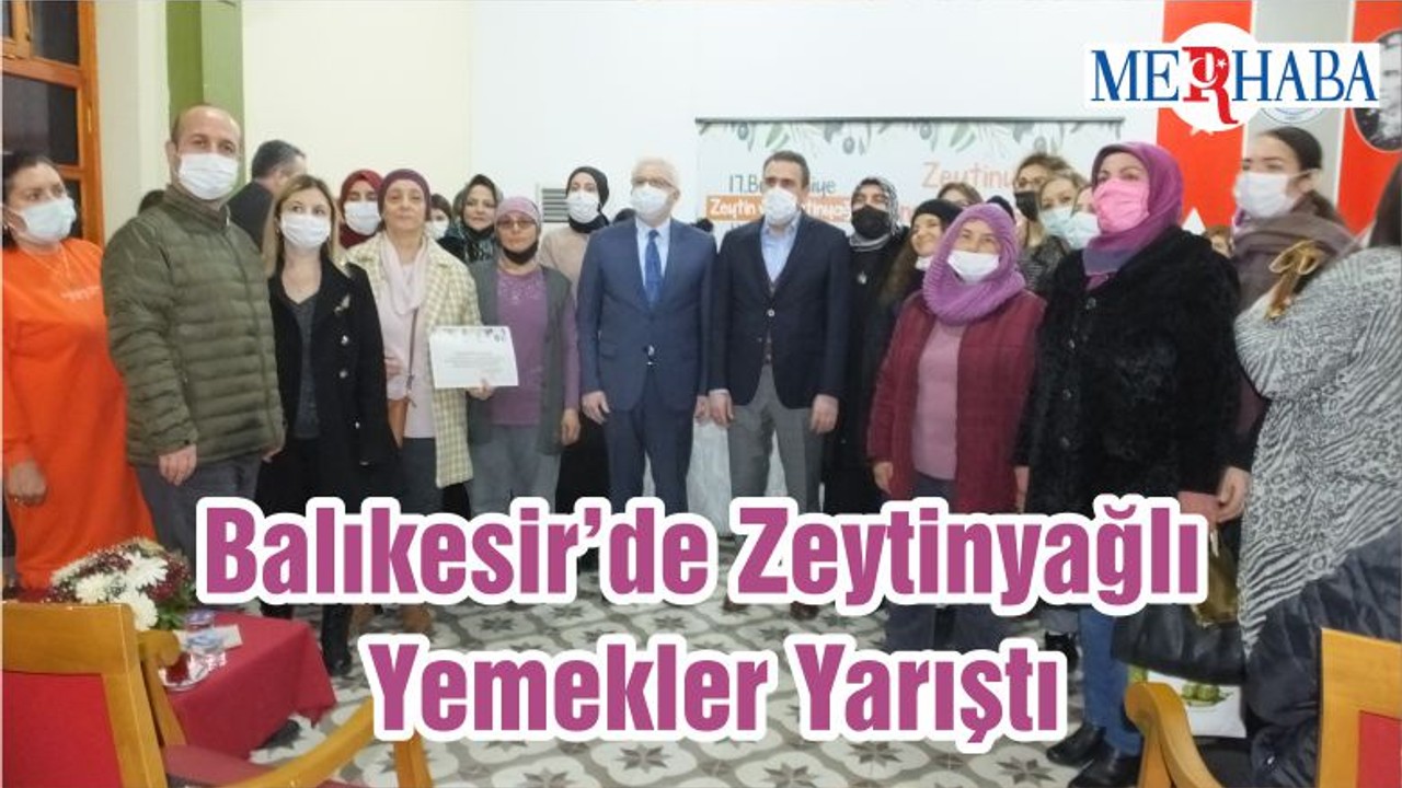 Balıkesir’de Zeytinyağlı Yemekler Yarıştı