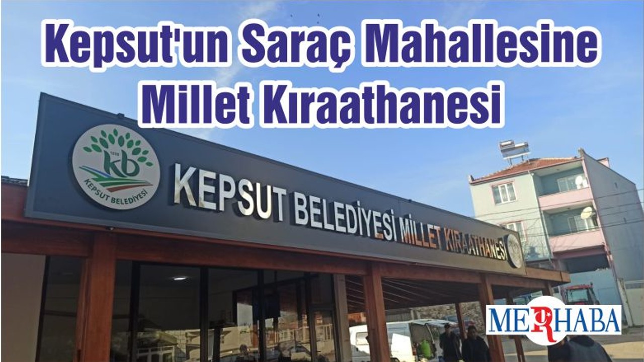 Kepsut'un Saraç Mahallesine Millet Kıraathanesi