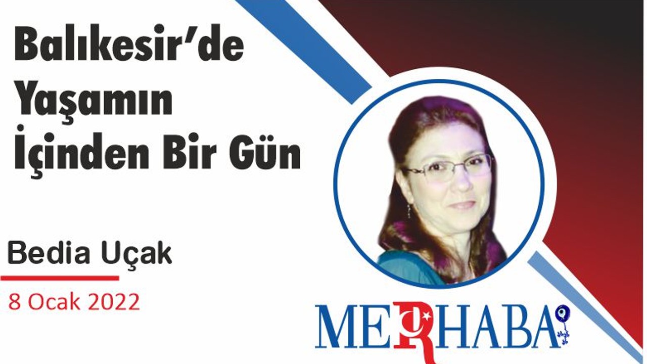 Balıkesir’de Yaşamın İçinden Bir Gün