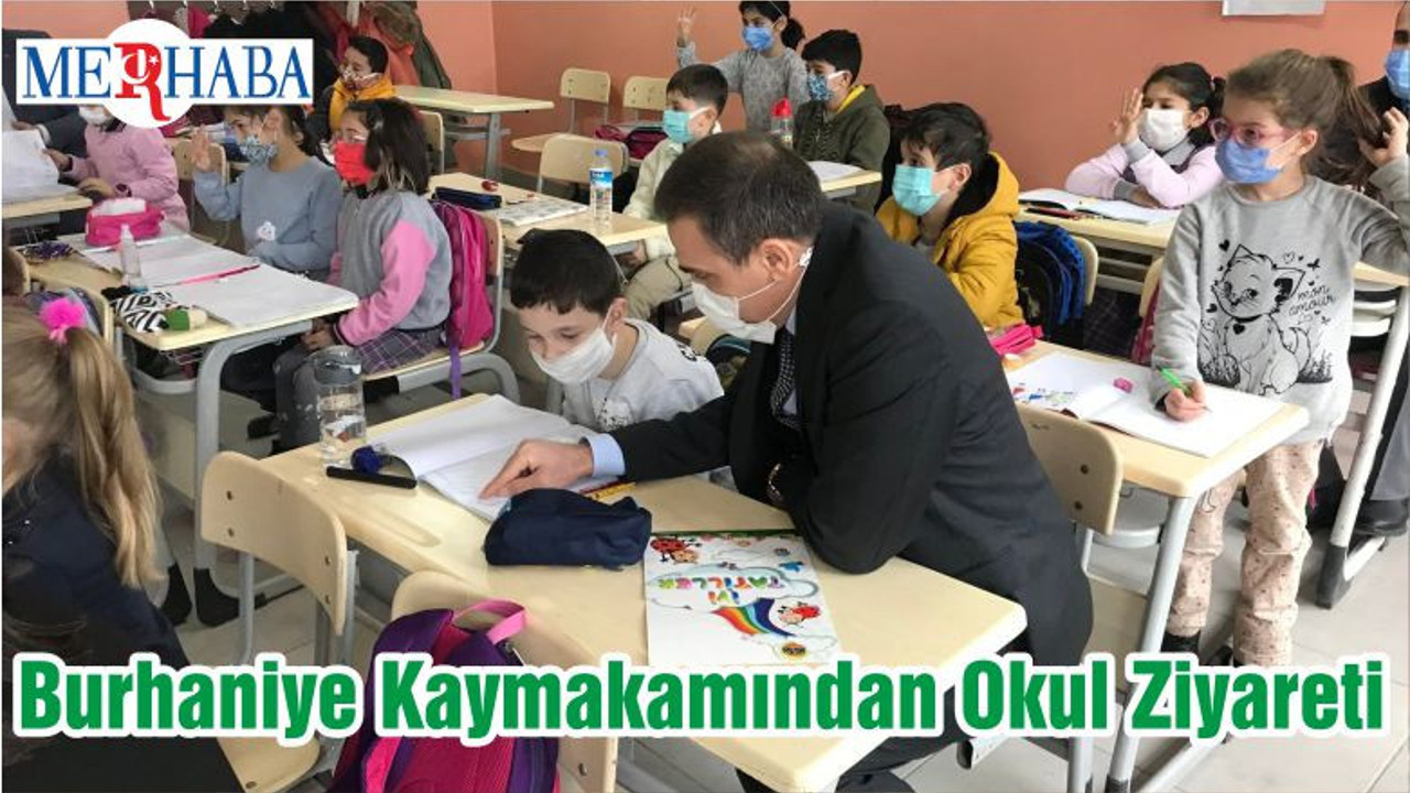 Burhaniye Kaymakamından Okul Ziyareti
