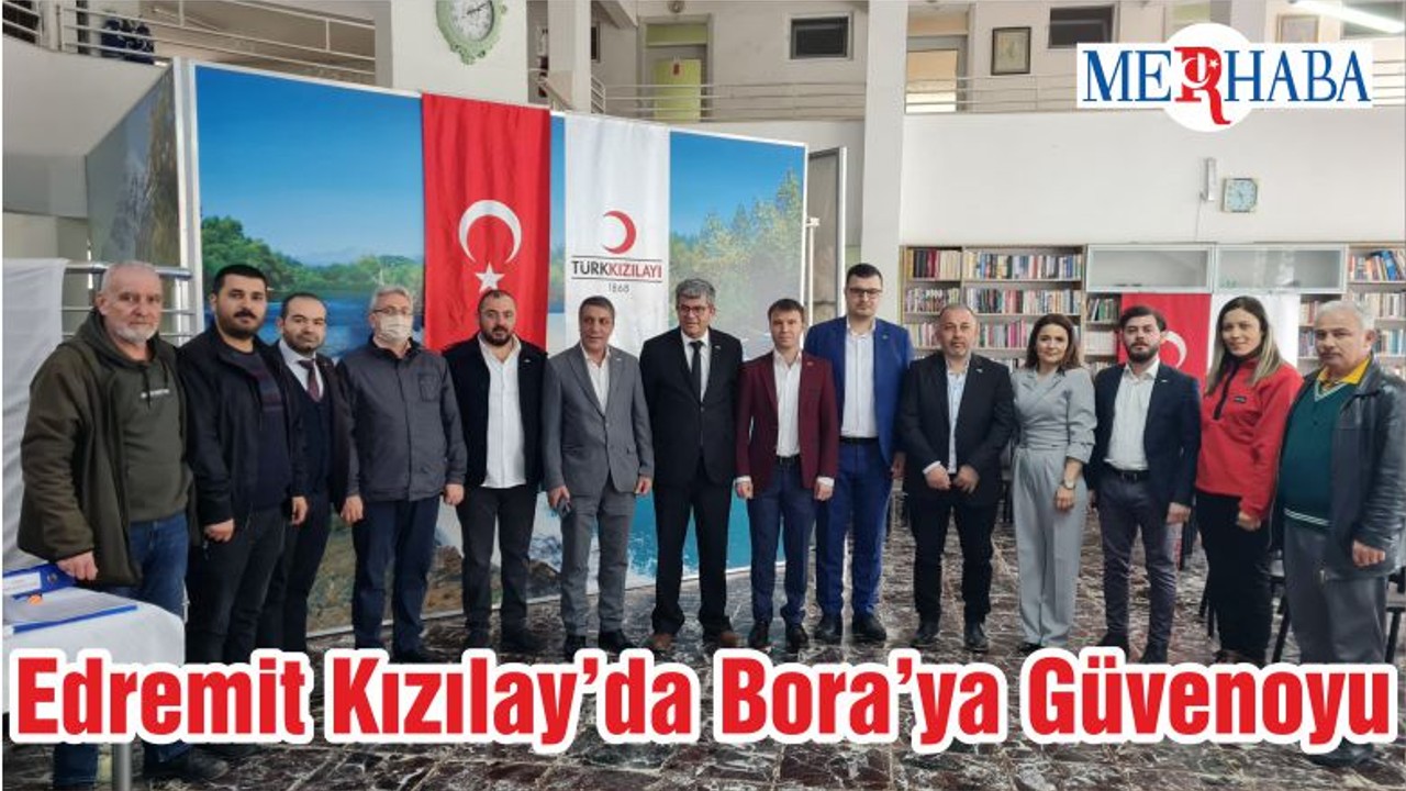 Edremit Kızılay’da Bora’ya Güvenoyu