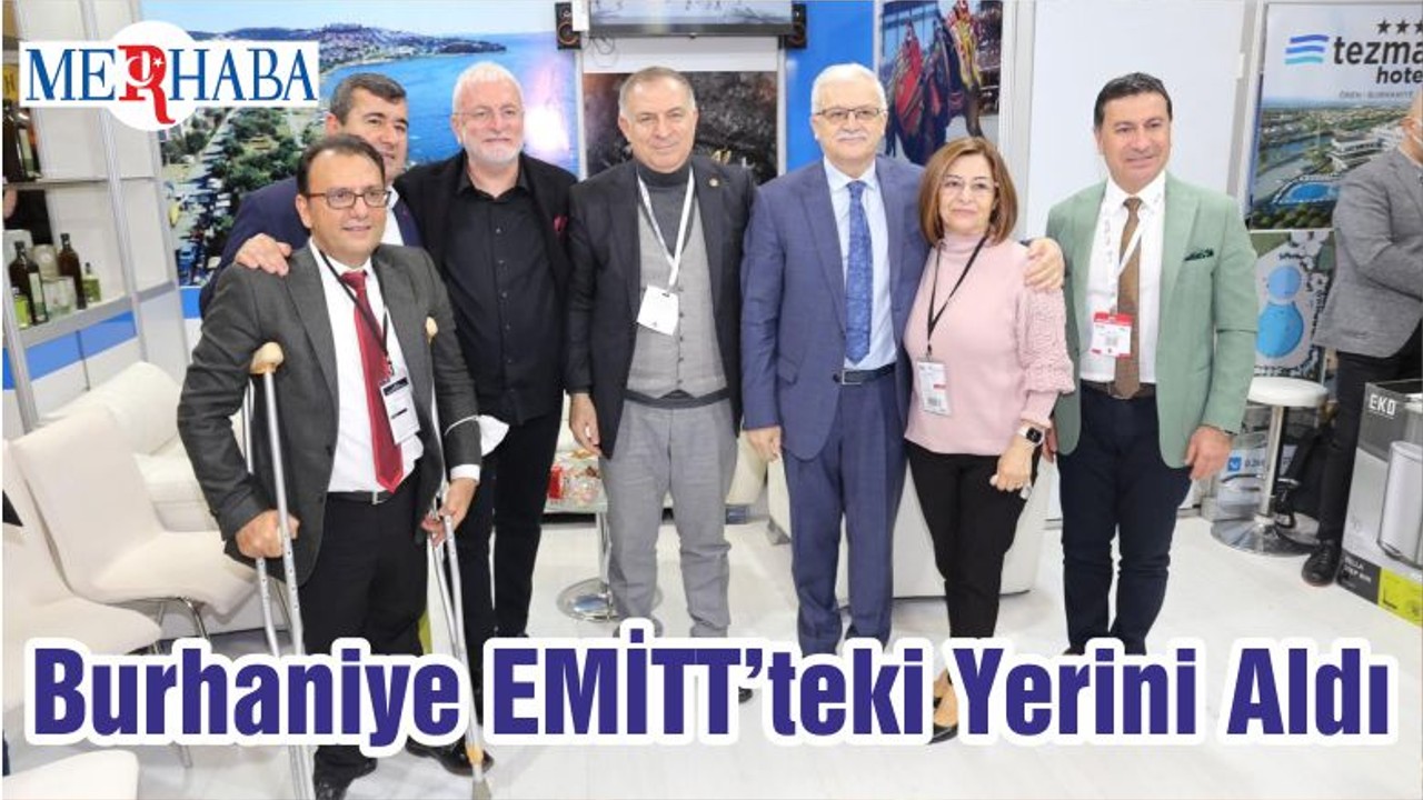 Burhaniye EMİTT’teki Yerini Aldı