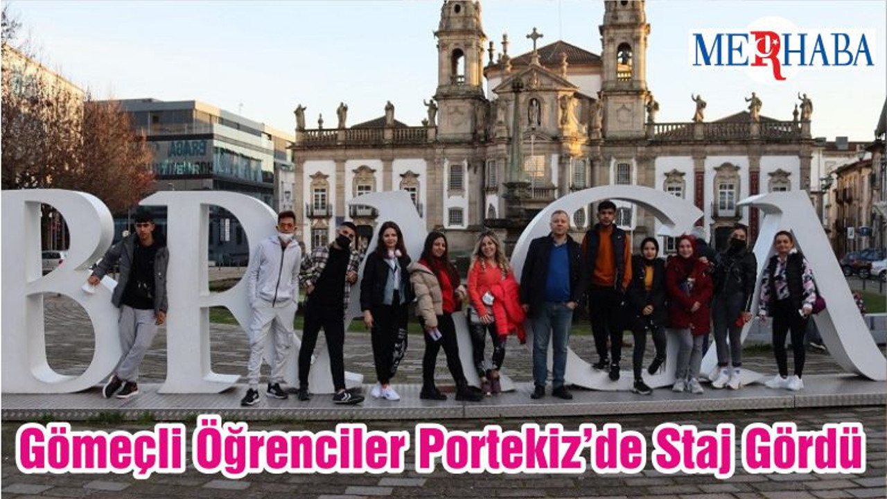 Gömeçli Öğrenciler Portekiz’de Staj Gördü