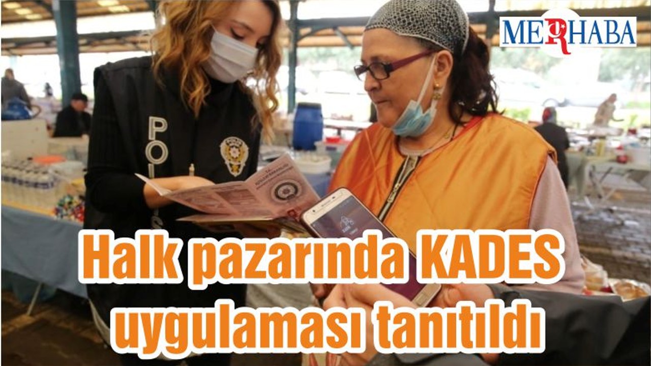Halk pazarında KADES uygulaması tanıtıldı