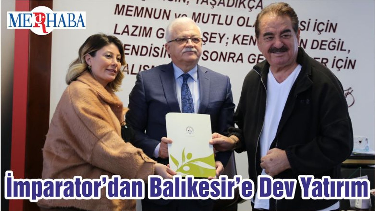 Ali Kemal Deveciler'den Şık İhale: Tatlıses Balıkesir'e Yatırım Yapıyor