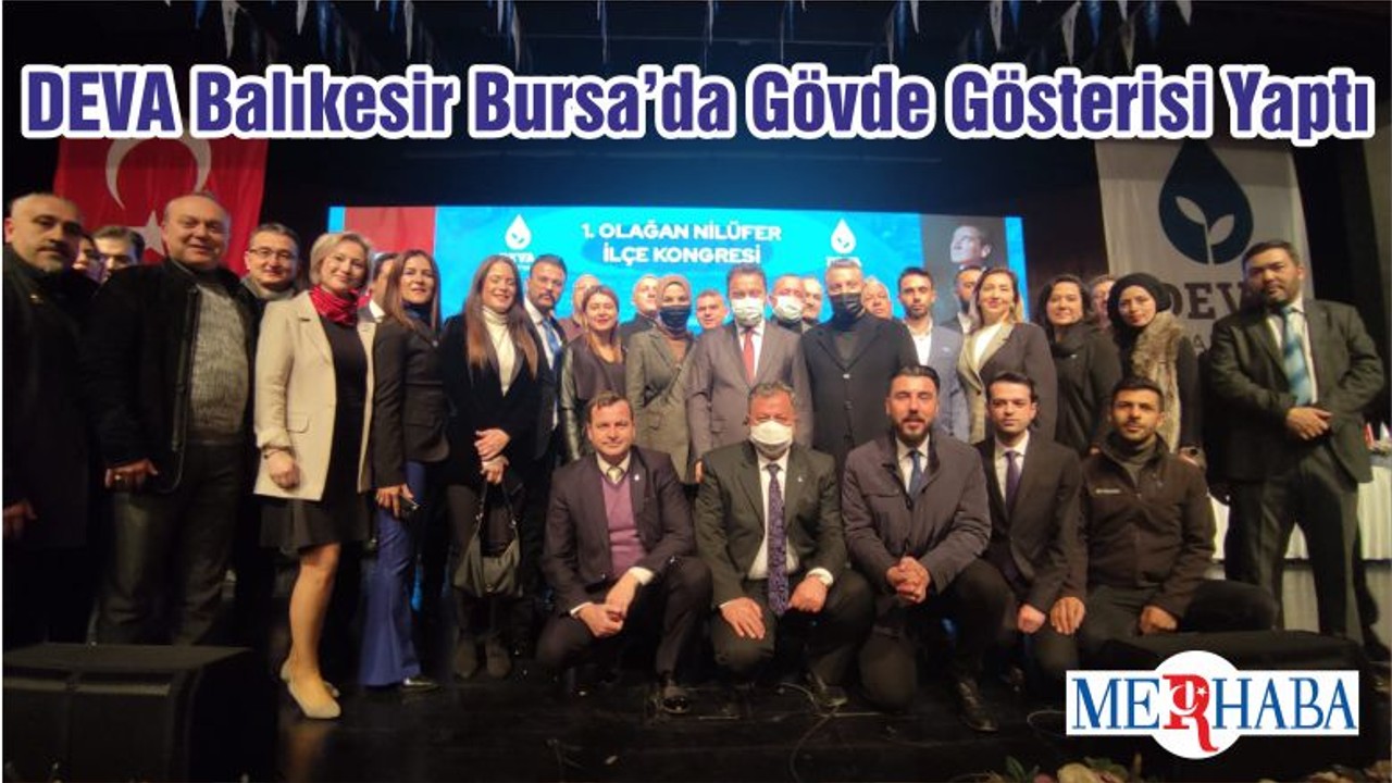DEVA Balıkesir Bursa’da Gövde Gösterisi Yaptı