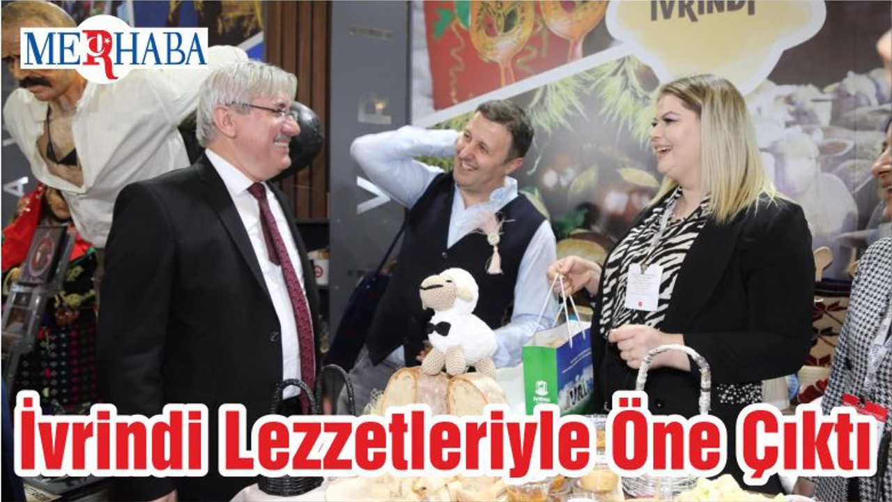 İvrindi Lezzetleriyle Öne Çıktı