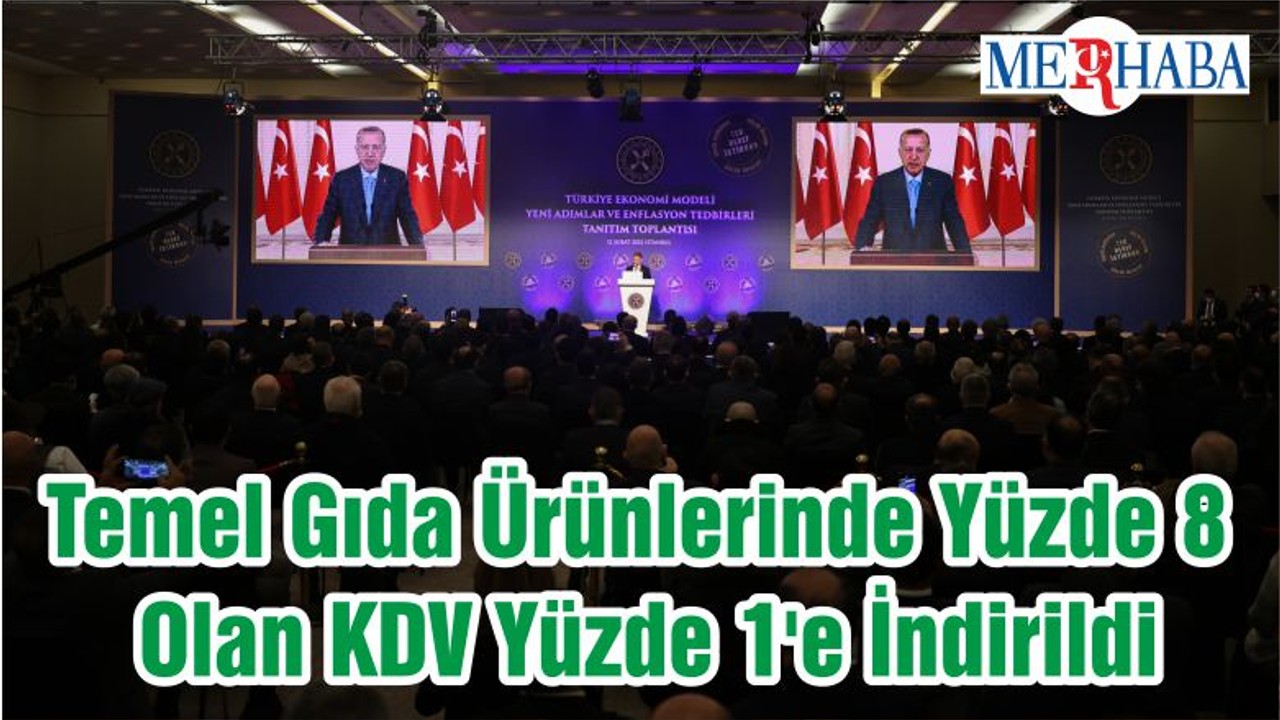 Temel Gıda Ürünlerinde Yüzde 8 Olan KDV Yüzde 1'e İndirildi