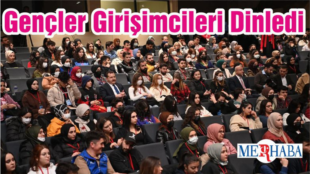 Gençler Girişimcileri Dinledi