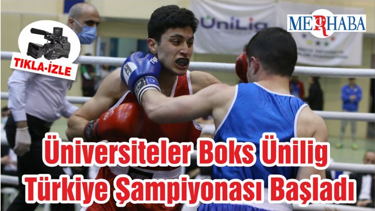 Üniversiteler Boks Ünilig Türkiye Şampiyonası Başladı