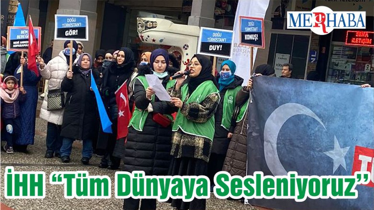İHH “Tüm Dünyaya Sesleniyoruz’’