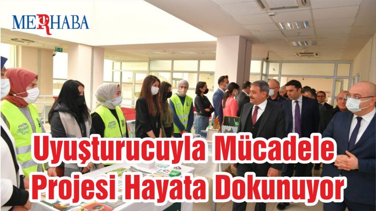 Uyuşturucuyla Mücadele Projesi Hayata Dokunuyor