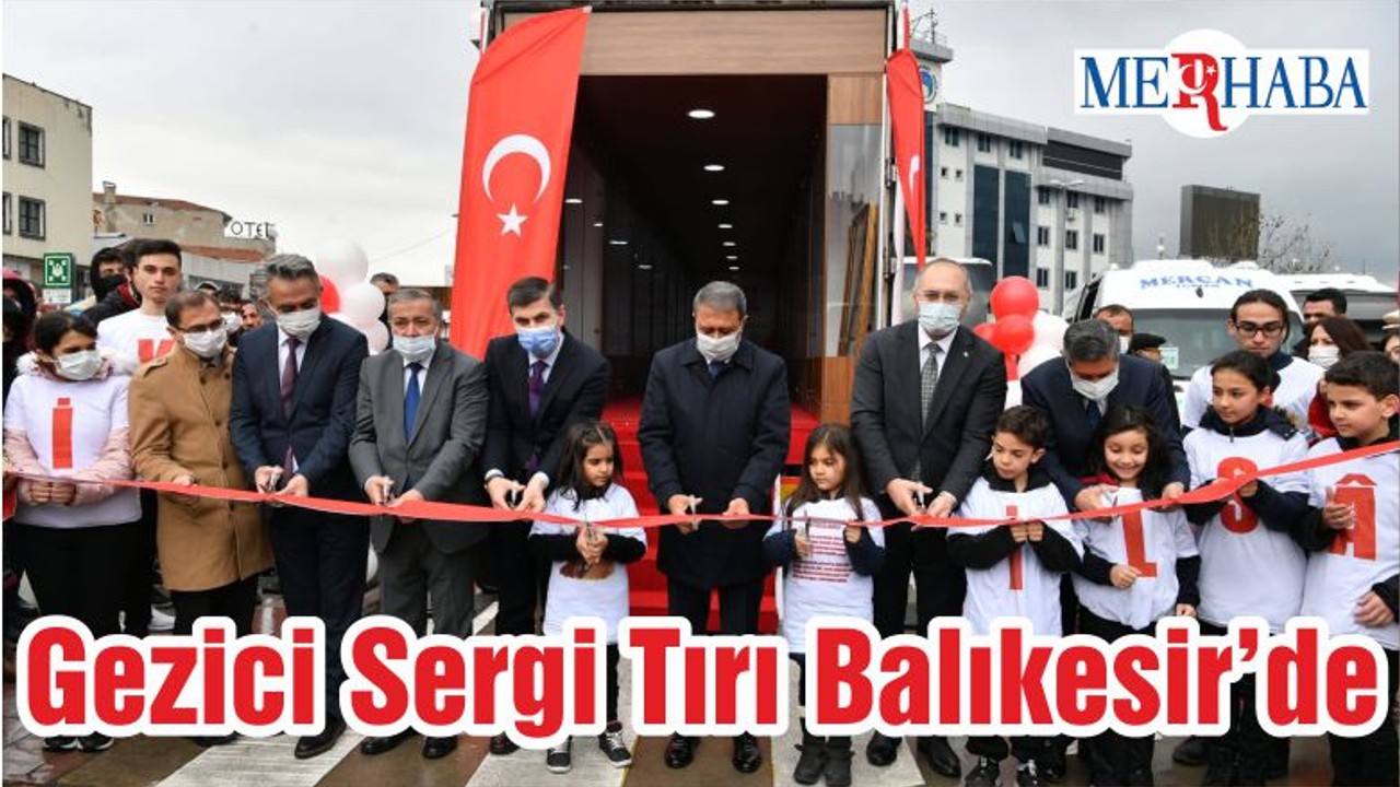 Gezici Sergi Tırı Balıkesir’de