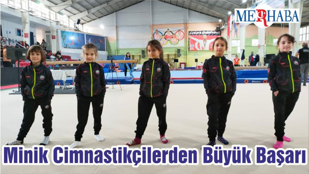 Minik Cimnastikçilerden Büyük Başarı
