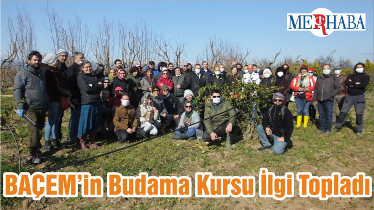 BAÇEM’in Budama Kursu İlgi Topladı