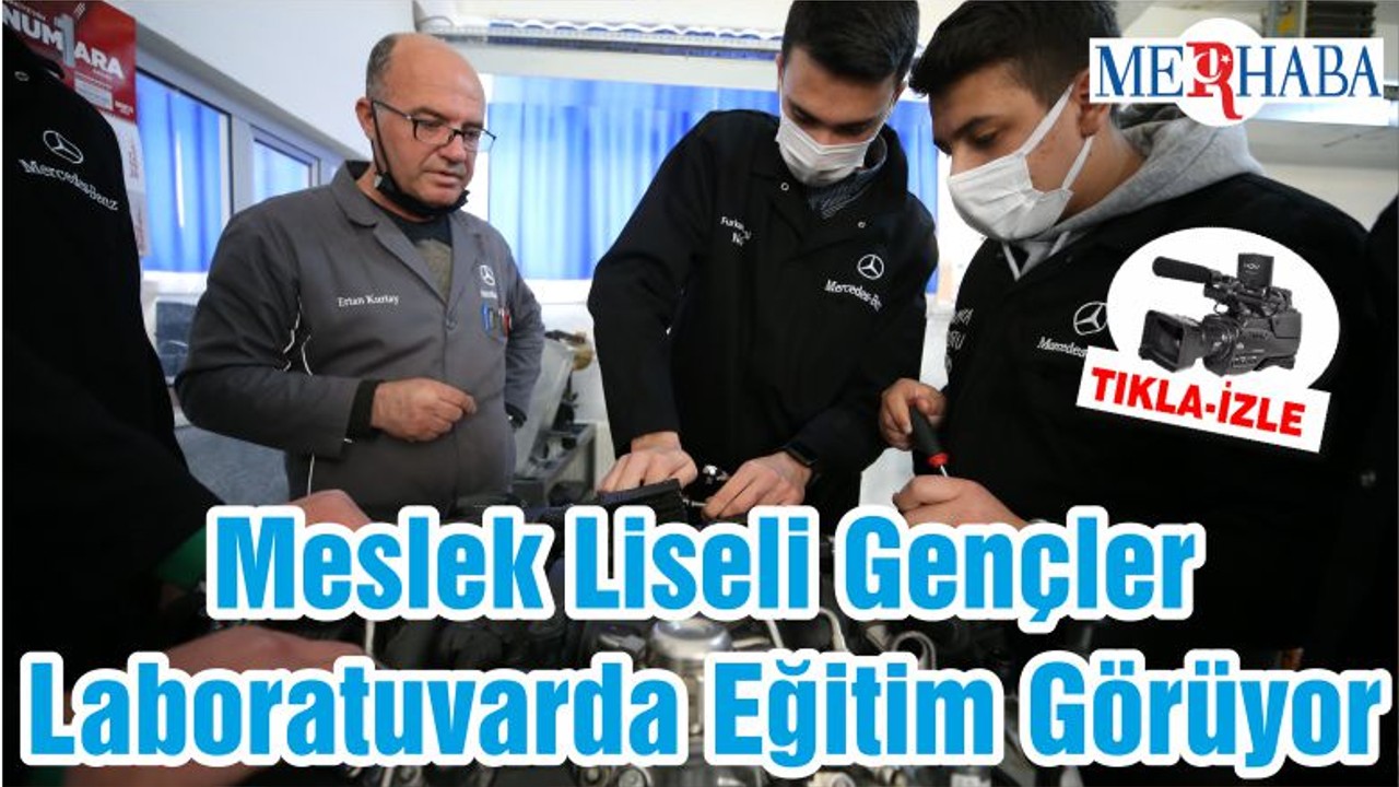 Meslek Liseli Gençler Laboratuvarda Eğitim Görüyor