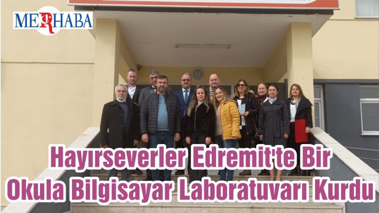 Hayırseverler Edremit'te Bir Okula Bilgisayar Laboratuvarı Kurdu