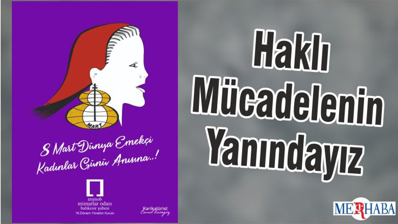 Haklı Mücadelenin Yanındayız
