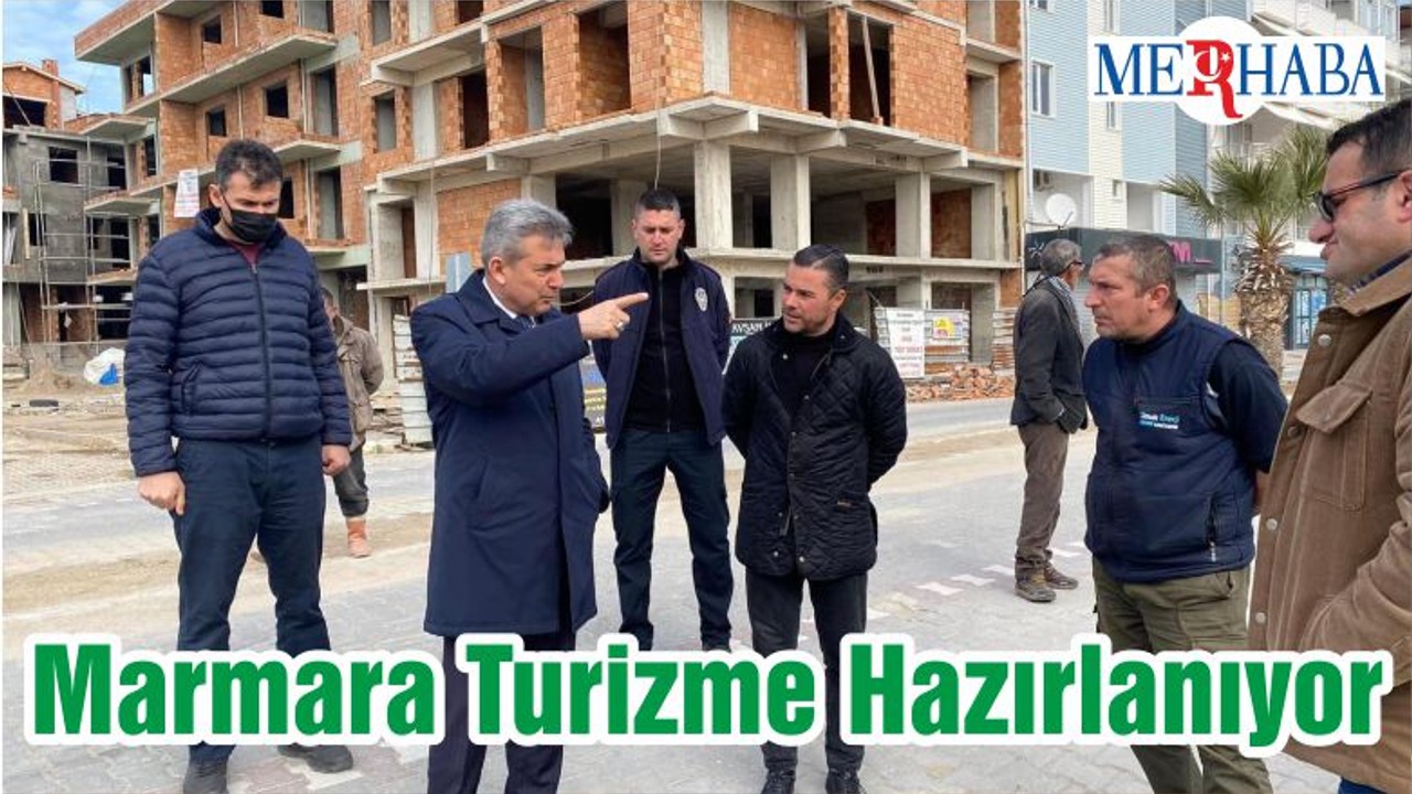 Marmara Turizme Hazırlanıyor