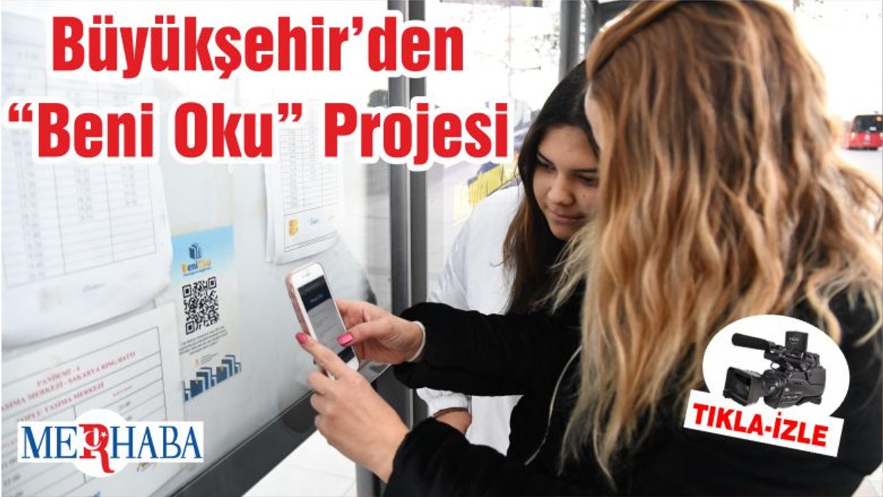 Büyükşehir’den “Beni Oku” Projesi