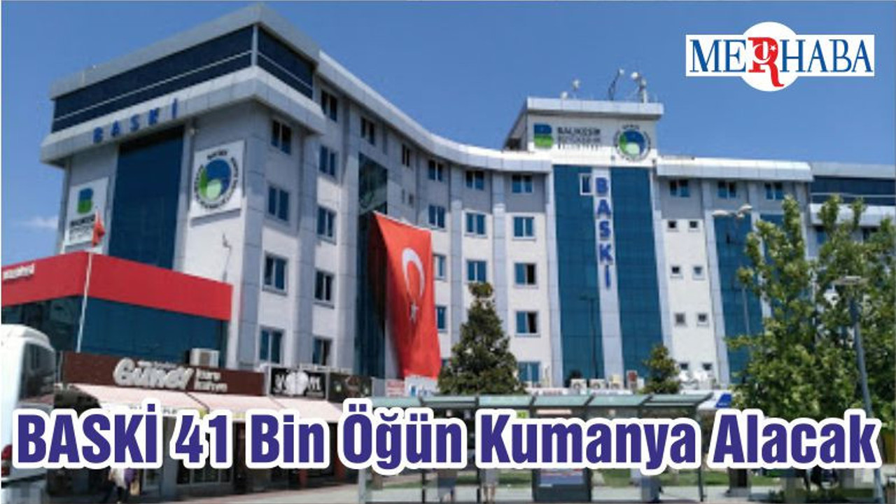 BASKİ 41 Bin Öğün Kumanya Alacak