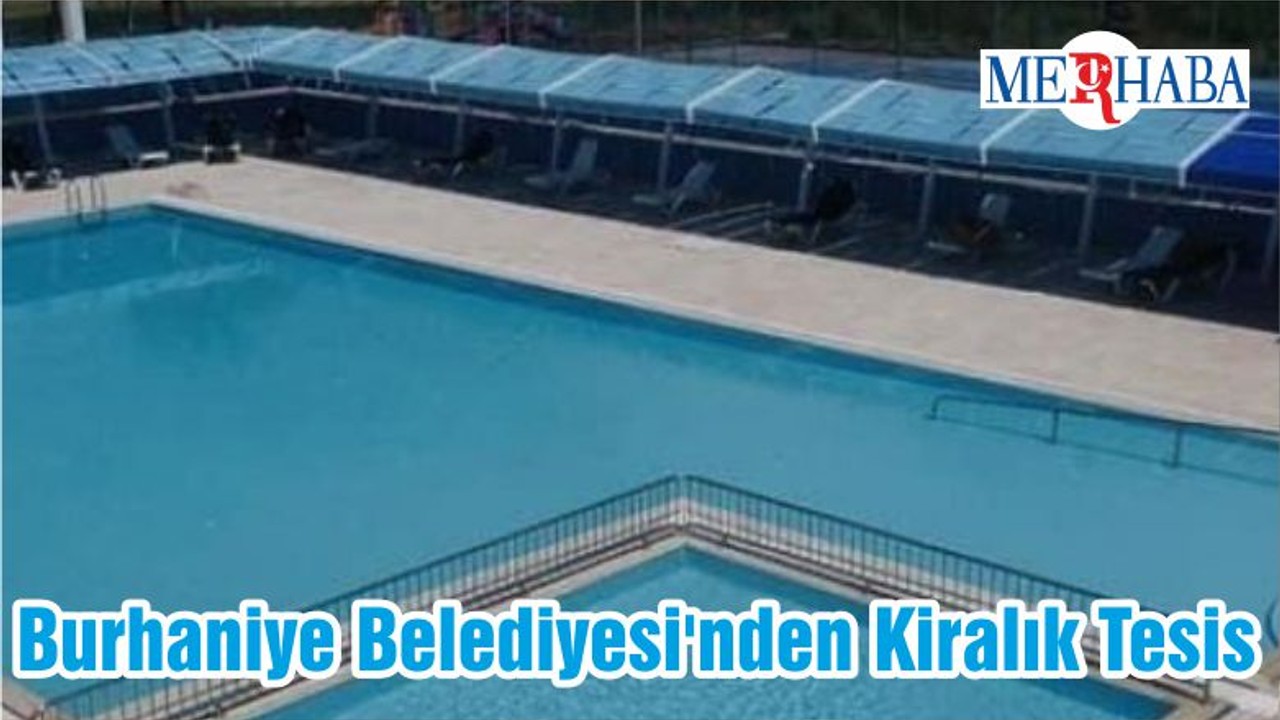 Burhaniye Belediyesi'nden Kiralık Tesis