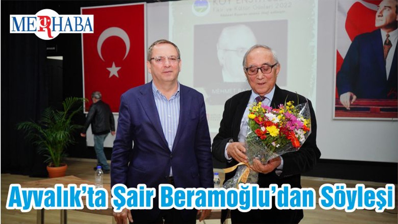 Ayvalık’ta Şair Beramoğlu’dan Söyleşi