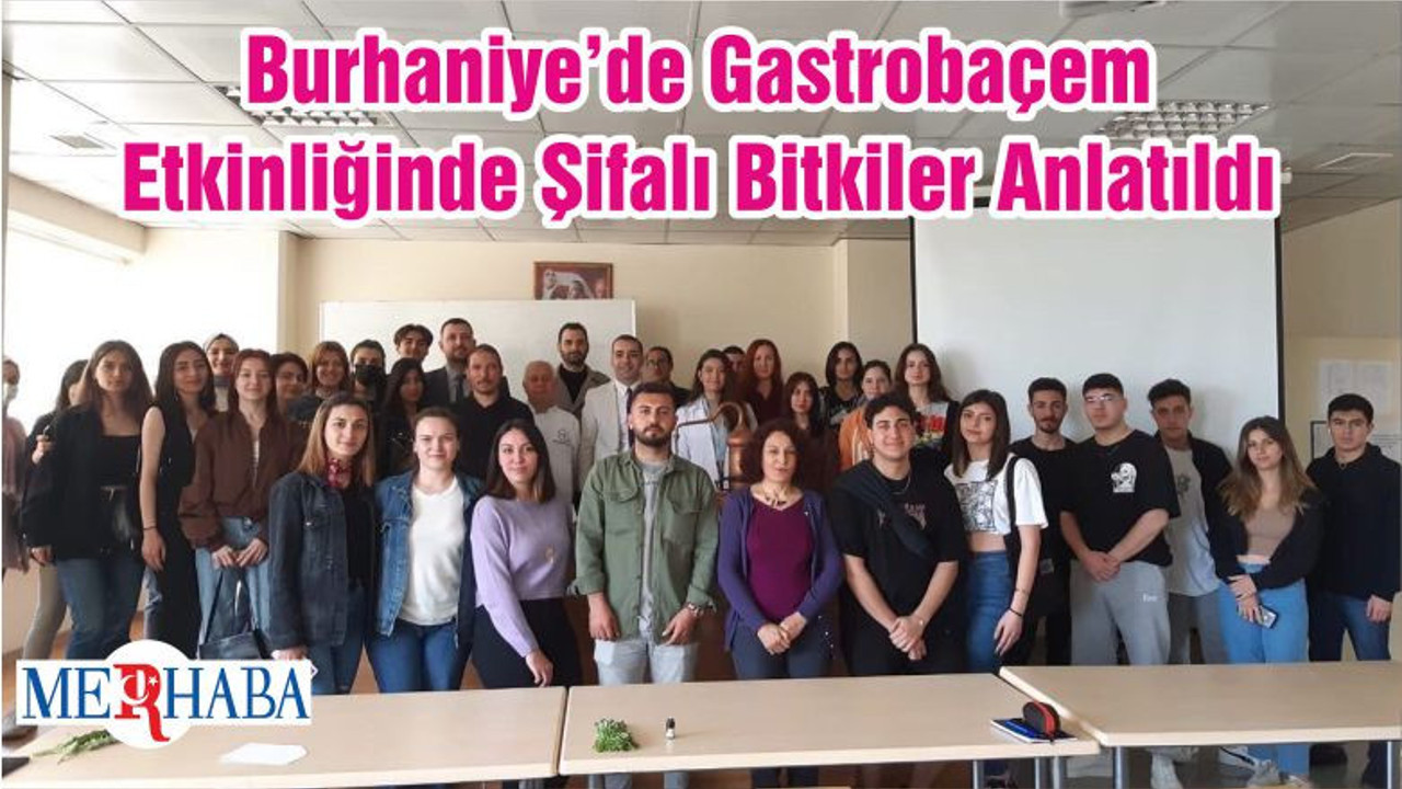 Burhaniye’de Gastrobaçem Etkinliğinde Şifalı Bitkiler Anlatıldı