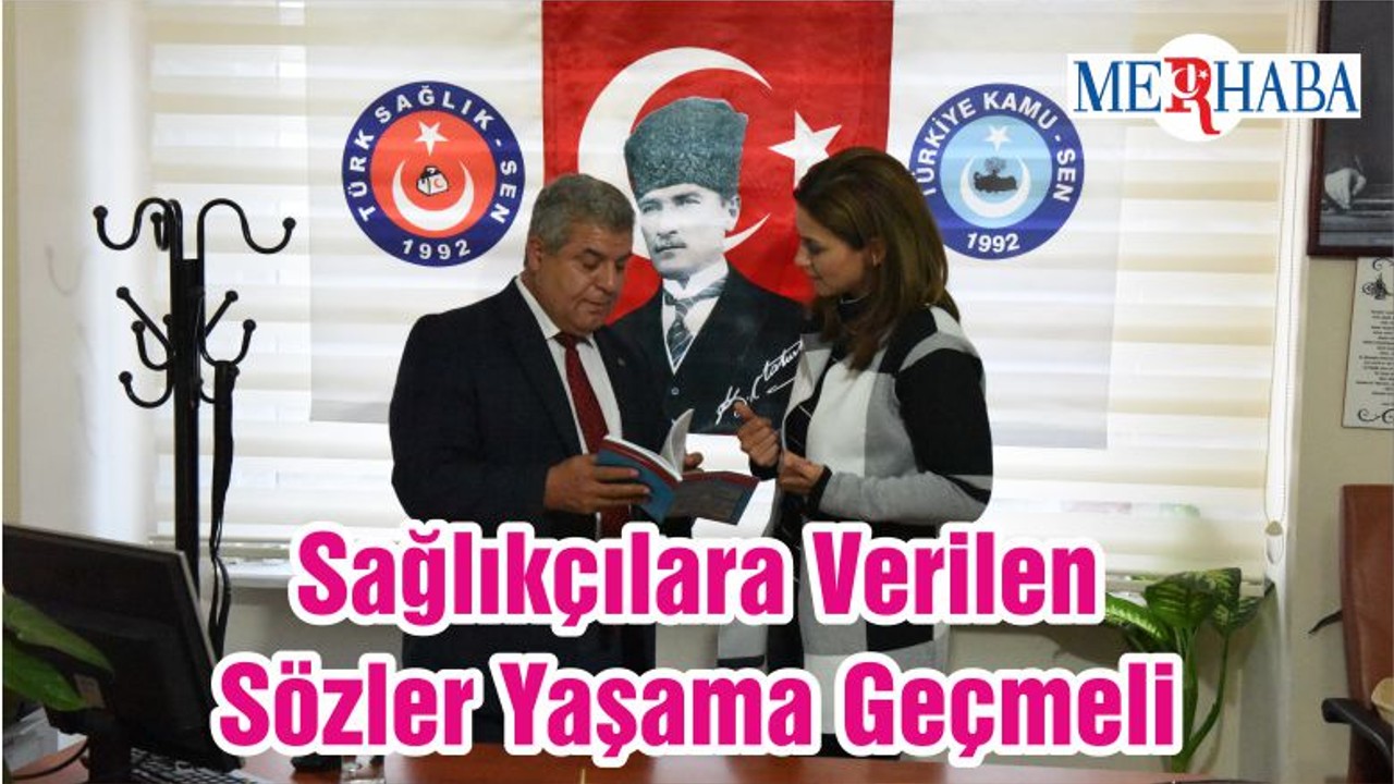 Sağlıkçılara Verilen Sözler Yaşama Geçmeli