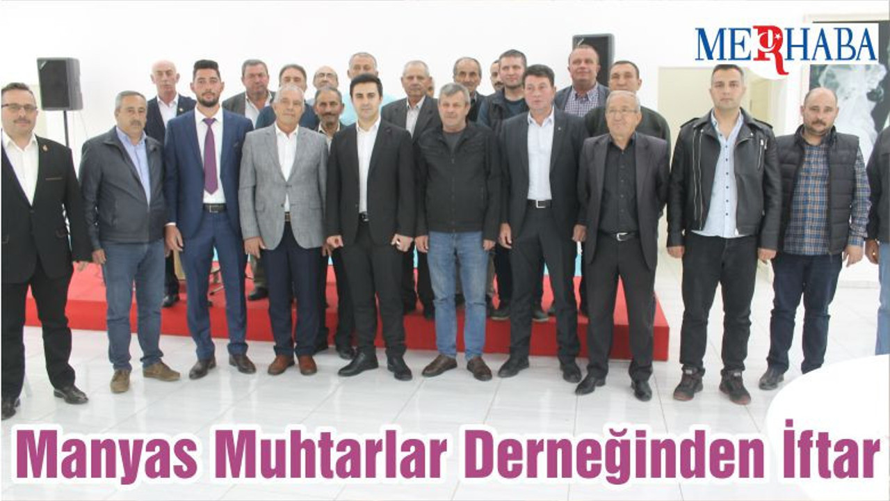 Manyas Muhtarlar Derneğinden İftar