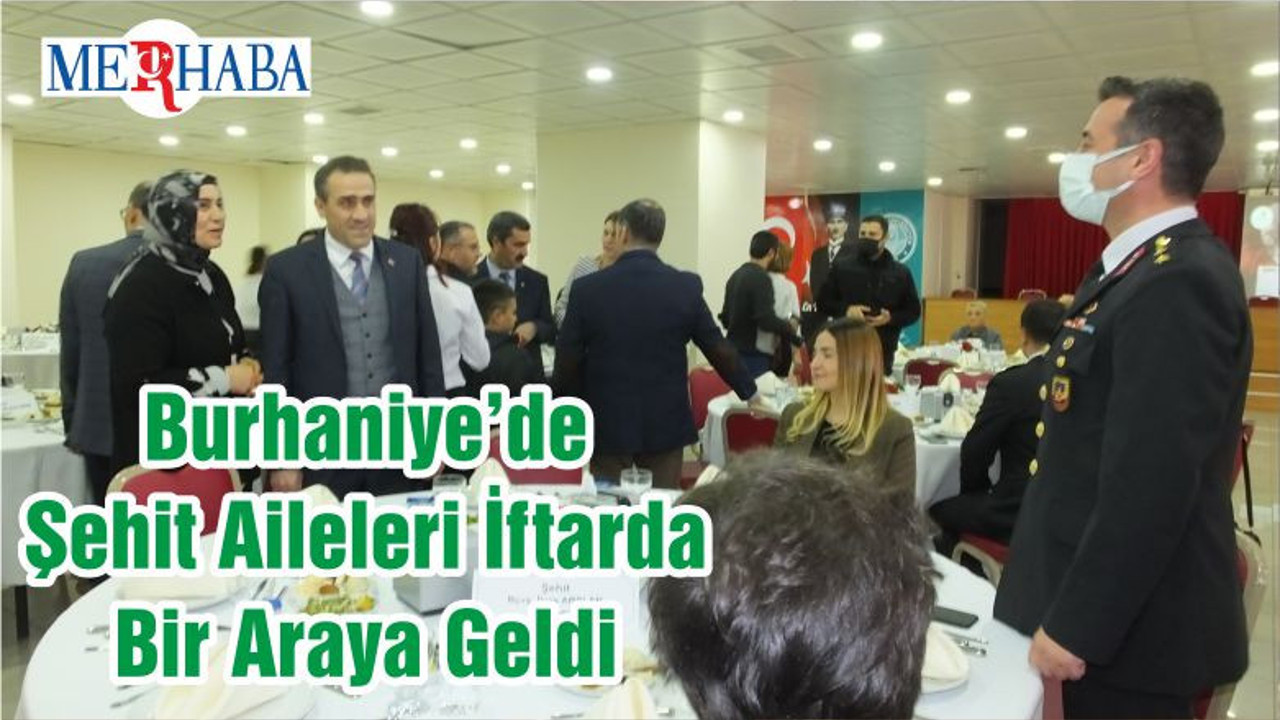 Burhaniye’de Şehit Aileleri İftarda Bir Araya Geldi