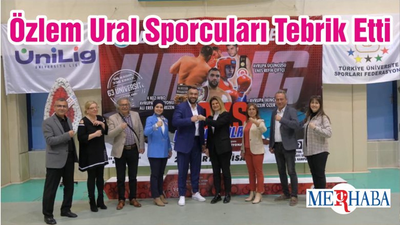 Özlem Ural Sporcuları Tebrik Etti