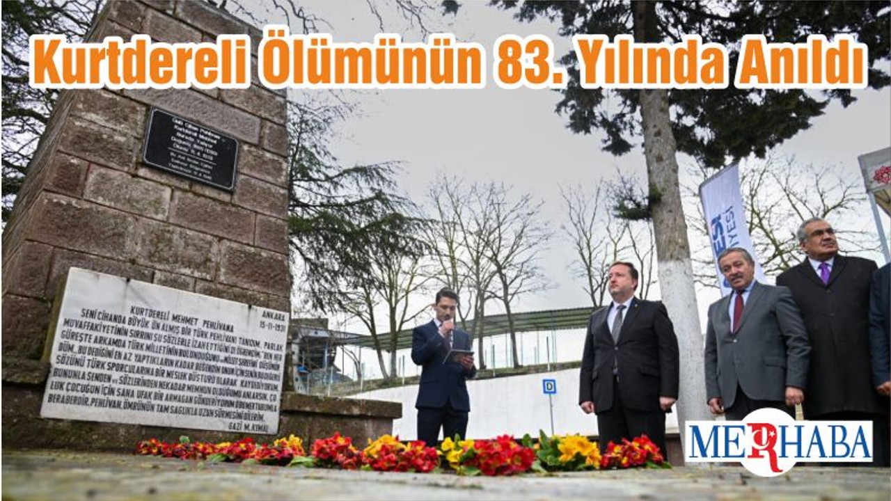 Kurtdereli Ölümünün 83. Yılında Anıldı
