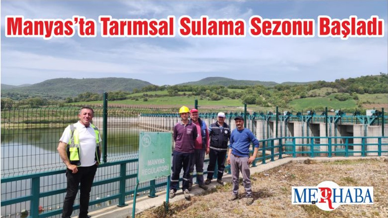 Manyas’ta Tarımsal Sulama Sezonu Başladı