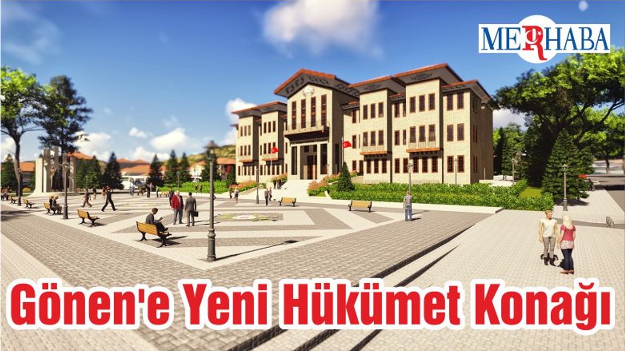 Gönen'e Yeni Hükümet Konağı