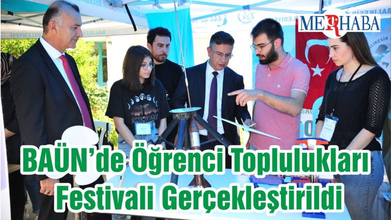 BAÜN’de Öğrenci Toplulukları Festivali Gerçekleştirildi