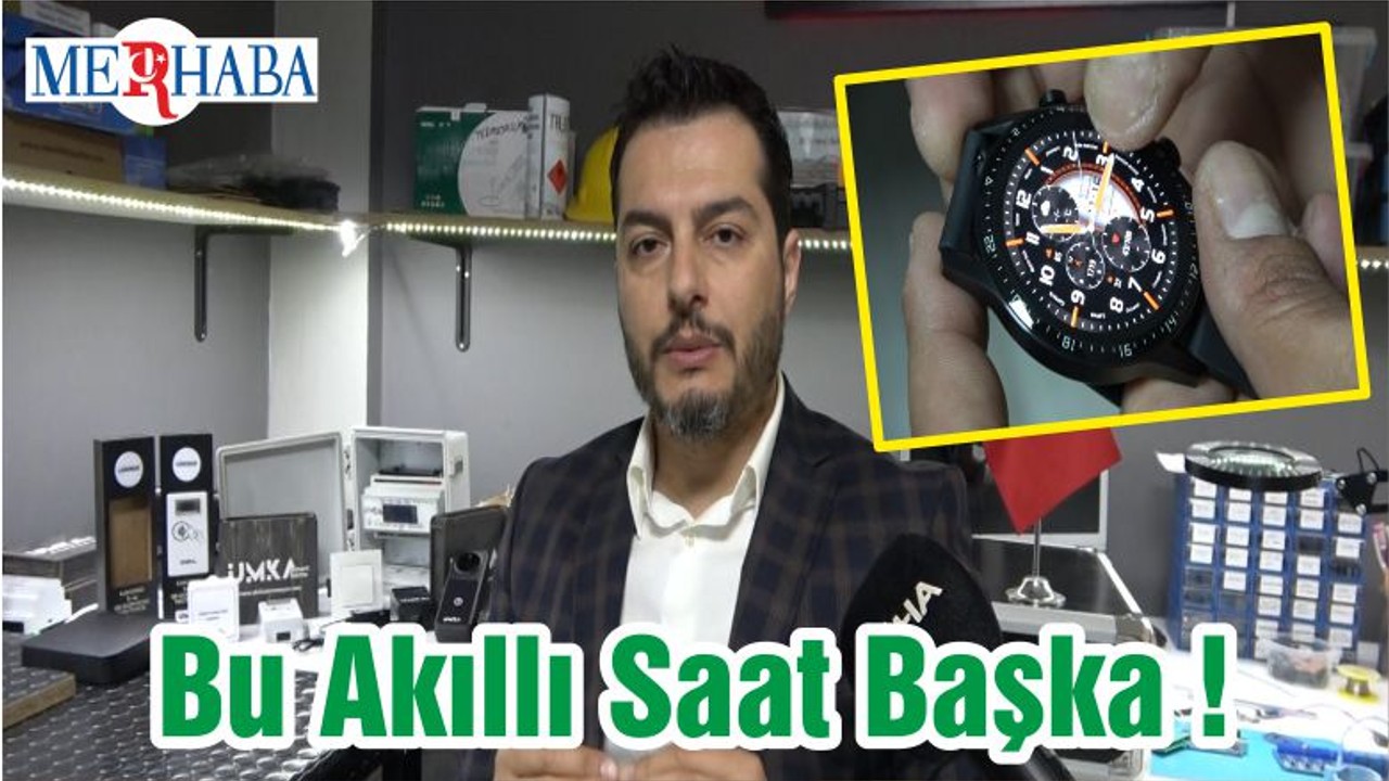 Bu Akıllı Saat Başka !