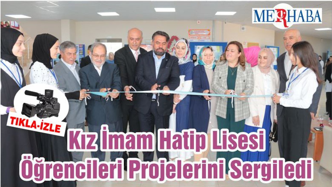 Kız İmam Hatip Lisesi Öğrencileri Projelerini Sergiledi