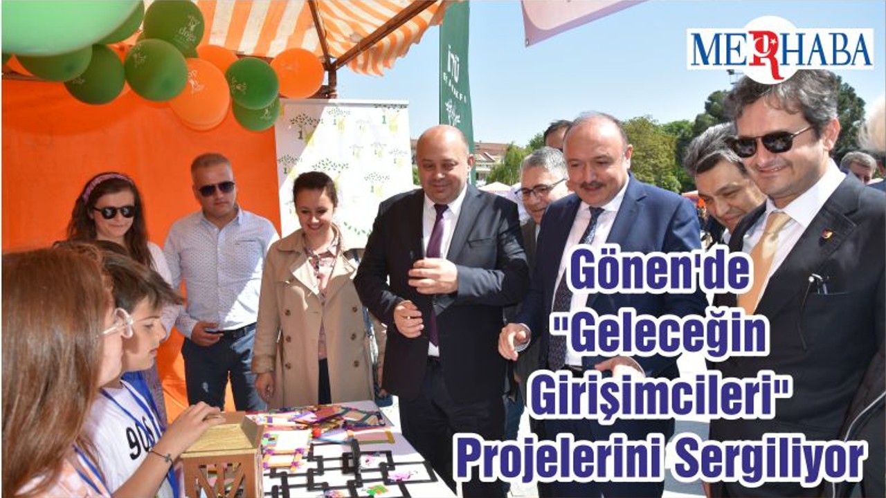 Gönen'de "Geleceğin Girişimcileri" Projelerini Sergiliyor