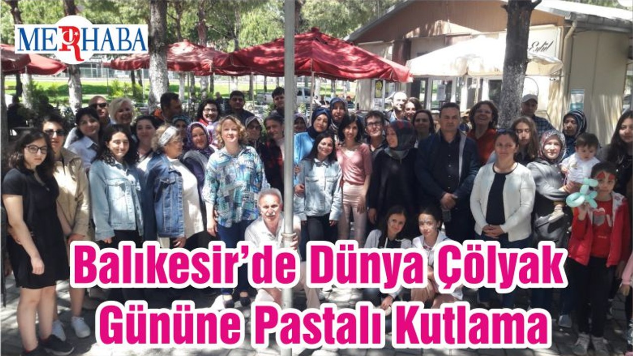 Balıkesir’de Dünya Çölyak Gününe Pastalı Kutlama