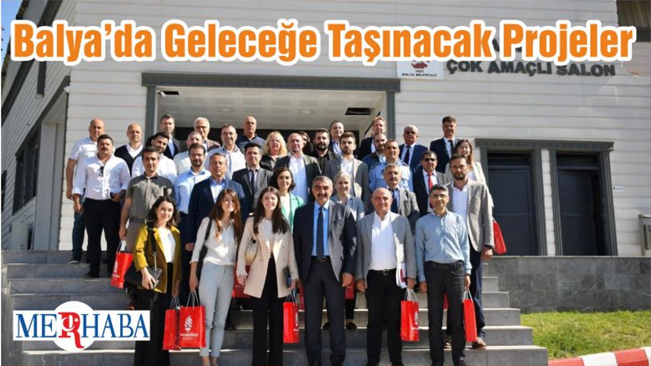 Balya’da Geleceğe Taşınacak Projeler