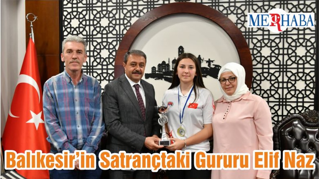 Balıkesir’in Satrançtaki Gururu Elif Naz