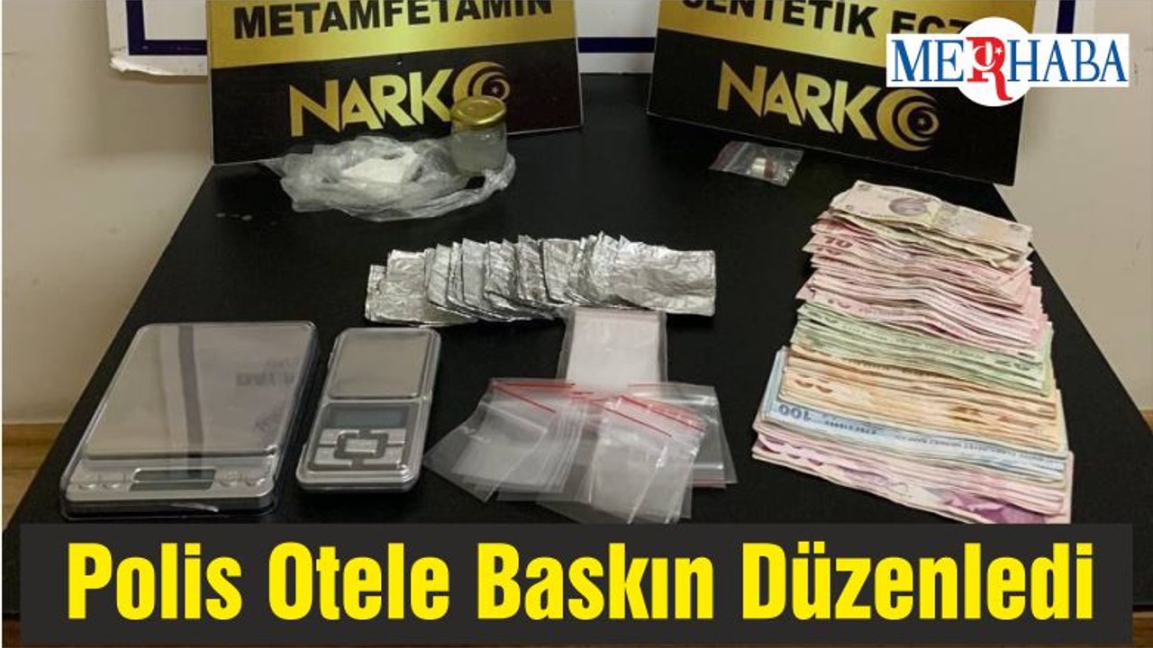 Polis Otele Baskın Düzenledi